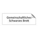 Gemeinschaftliches Schwarzes Brett