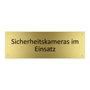 Sicherheitskameras im Einsatz