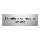 Sicherheitskameras im Einsatz
