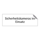 Sicherheitskameras im Einsatz
