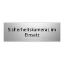 Sicherheitskameras im Einsatz