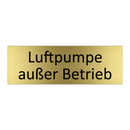 Luftpumpe außer Betrieb