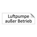 Luftpumpe außer Betrieb