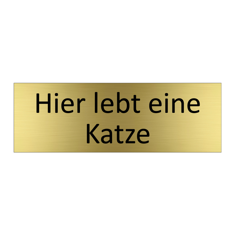 Hier lebt eine Katze