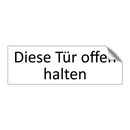 Diese Tür offen halten