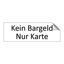 Kein Bargeld Nur Karte