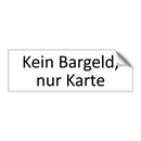 Kein Bargeld, nur Karte