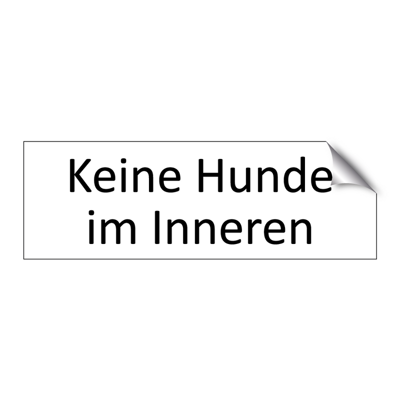 Keine Hunde im Inneren