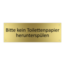 Bitte kein Toilettenpapier herunterspülen