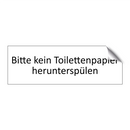 Bitte kein Toilettenpapier herunterspülen