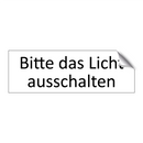 Bitte das Licht ausschalten