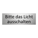 Bitte das Licht ausschalten