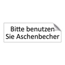 Bitte benutzen Sie Aschenbecher