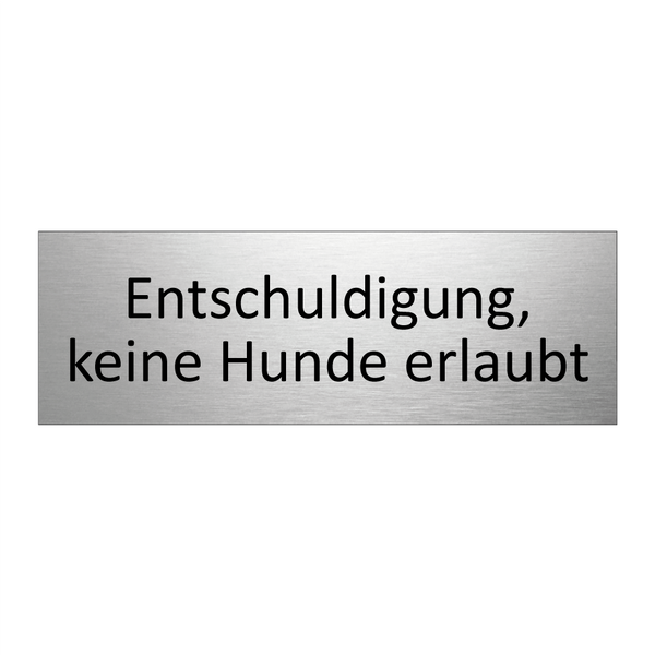 Entschuldigung, keine Hunde erlaubt