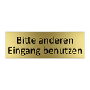Bitte anderen Eingang benutzen