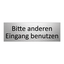Bitte anderen Eingang benutzen