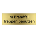 Im Brandfall Treppen benutzen
