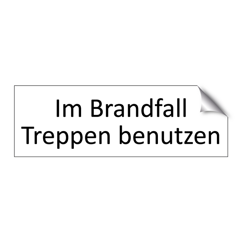 Im Brandfall Treppen benutzen