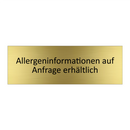 Allergeninformationen auf Anfrage erhältlich