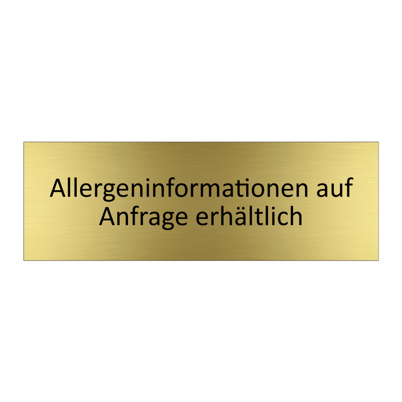 Allergeninformationen auf Anfrage erhältlich