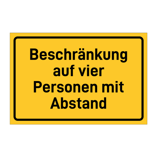 Beschränkung auf vier Personen mit Abstand & Beschränkung auf vier Personen mit Abstand