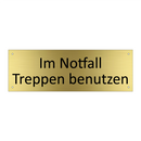 Im Notfall Treppen benutzen