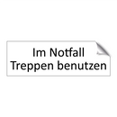 Im Notfall Treppen benutzen