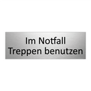Im Notfall Treppen benutzen