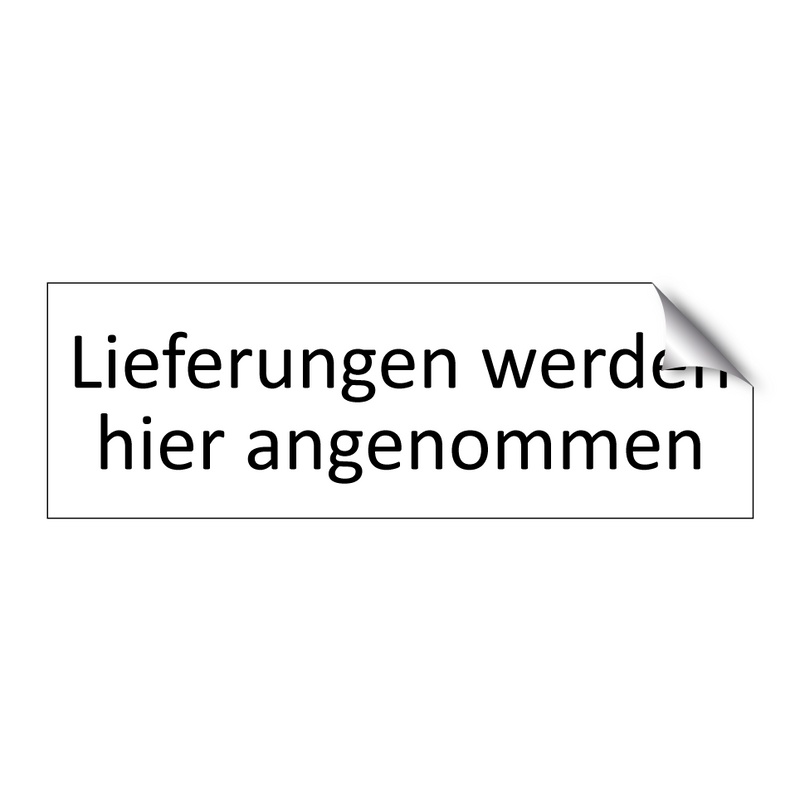 Lieferungen werden hier angenommen