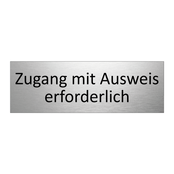 Zugang mit Ausweis erforderlich