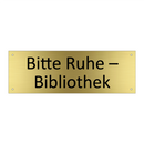 Bitte Ruhe – Bibliothek