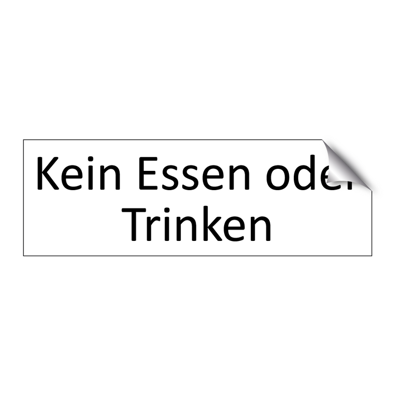 Kein Essen oder Trinken