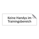 Keine Handys im Trainingsbereich