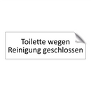 Toilette wegen Reinigung geschlossen