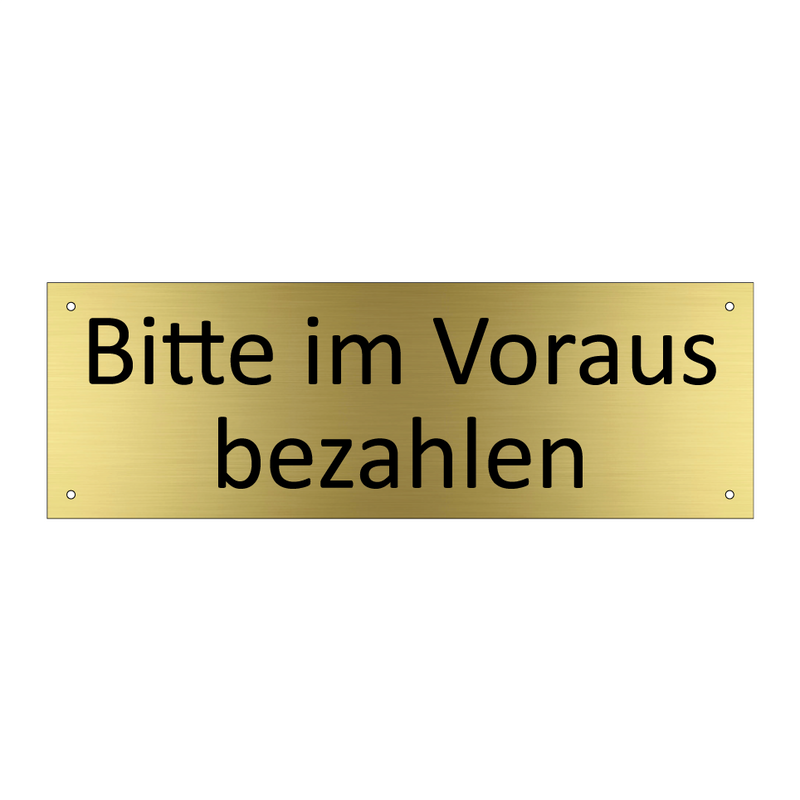 Bitte im Voraus bezahlen