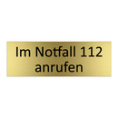 Im Notfall 112 anrufen