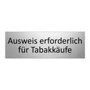 Ausweis erforderlich für Tabakkäufe