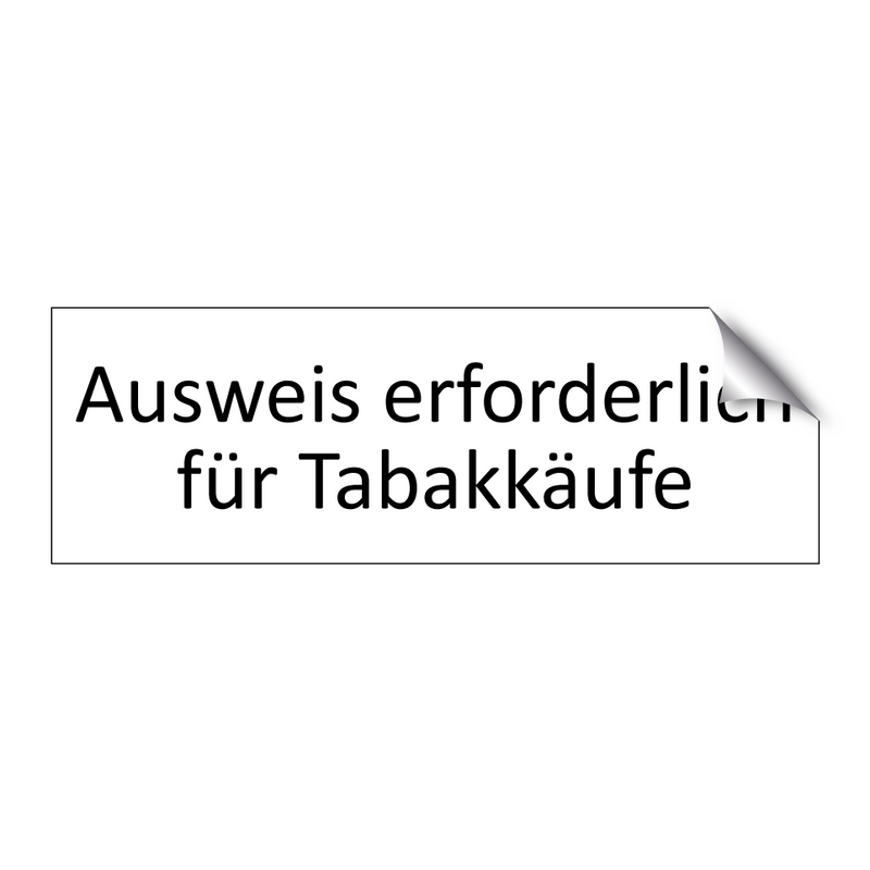Ausweis erforderlich für Tabakkäufe