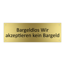 Bargeldlos Wir akzeptieren kein Bargeld