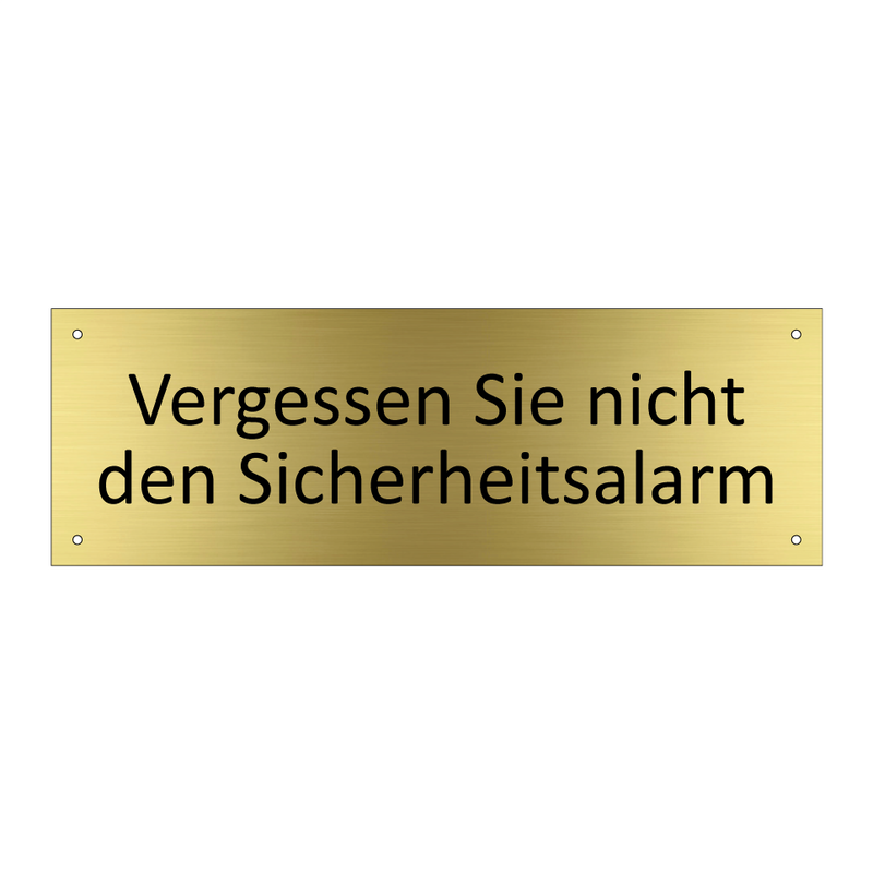 Vergessen Sie nicht den Sicherheitsalarm