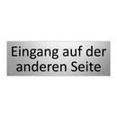 Eingang auf der anderen Seite
