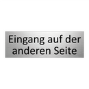 Eingang auf der anderen Seite