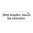 Bitte klopfen, bevor Sie eintreten.