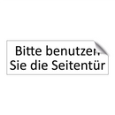Bitte benutzen Sie die Seitentür