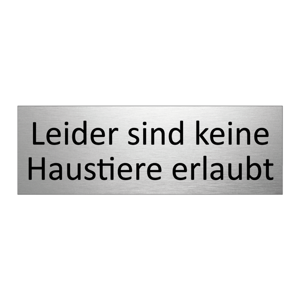 Leider sind keine Haustiere erlaubt