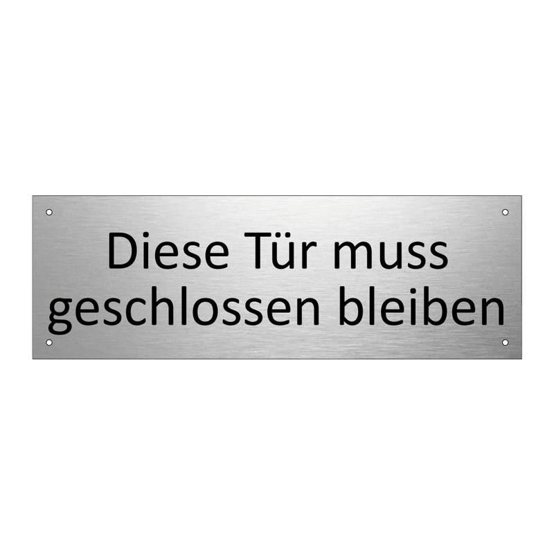 Diese Tür muss geschlossen bleiben