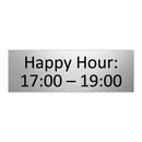 Happy Hour: 17:00 – 19:00