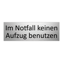 Im Notfall keinen Aufzug benutzen