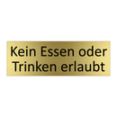 Kein Essen oder Trinken erlaubt