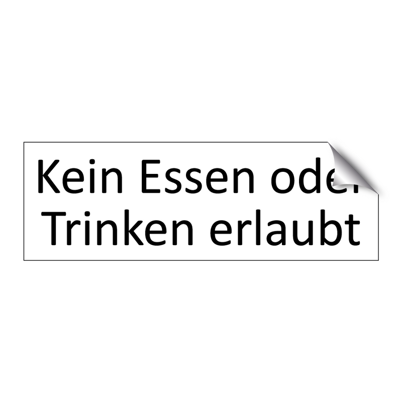 Kein Essen oder Trinken erlaubt